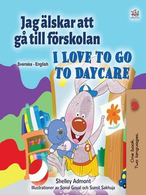 cover image of Jag älskar att gå till förskolan I Love to Go to Daycare